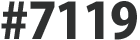 #7119